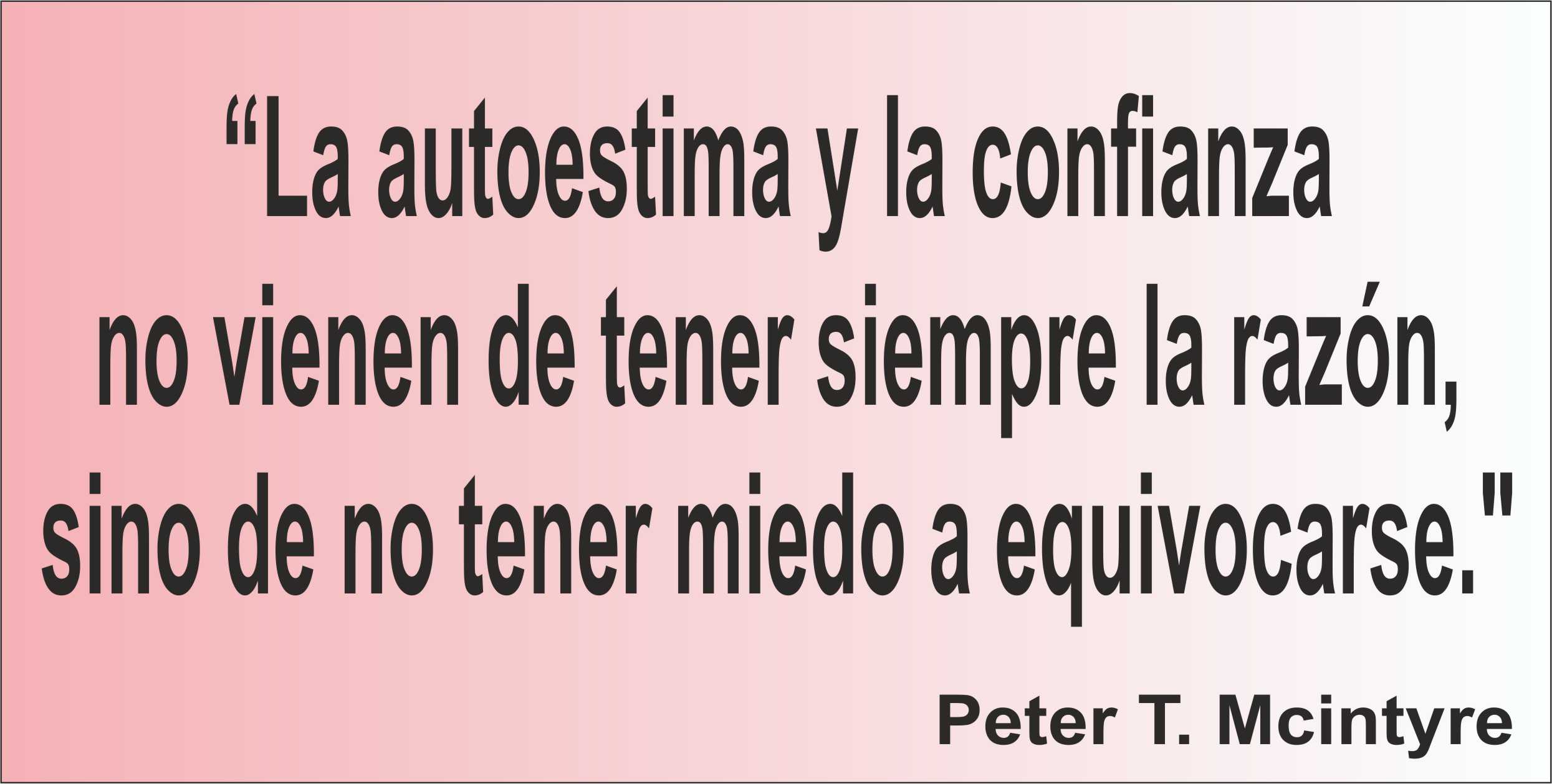 Una frase de Mcintyre en los Centros de lavado de coches Elefante Azul de Avilés