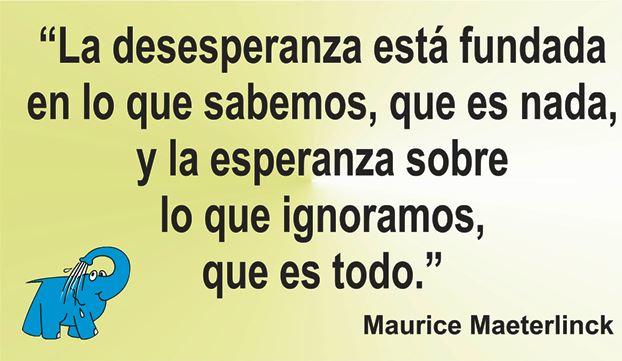 La esperanza en la frase del día de los Centros de lavado de coches Elefante Azul de Avilés