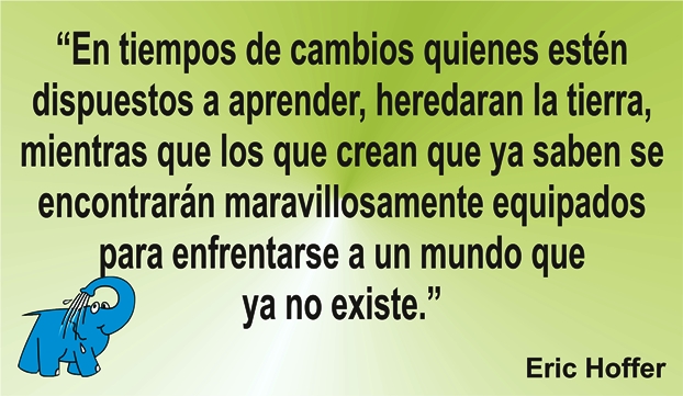 Una enseñanza de Eric Hoffer en la frase del día de los Centros de lavado de coches Elefante Azul de Avilés