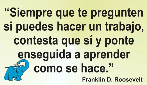 Una enseñanza de Franklin D. Roosevelt en la frase del día de los Centros de lavado de coches Elefante Azul de Avilés