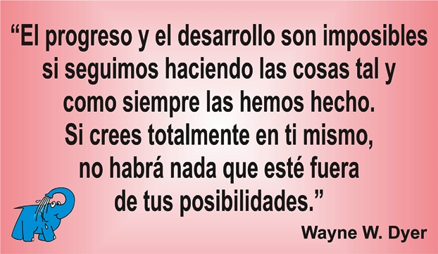 Una enseñanza de Wayne W. Dyer en la frase del día de los Centros de lavado de coches Elefante Azul de Avilés