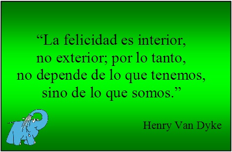 Una enseñanza de Henry Van Dyke para la frase del día de los Centros Elefante Azul de Avilés