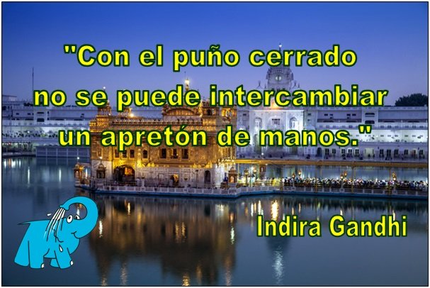 Indira Gandhi en la frase del día de los Centros Elefante Azul de Avilés.