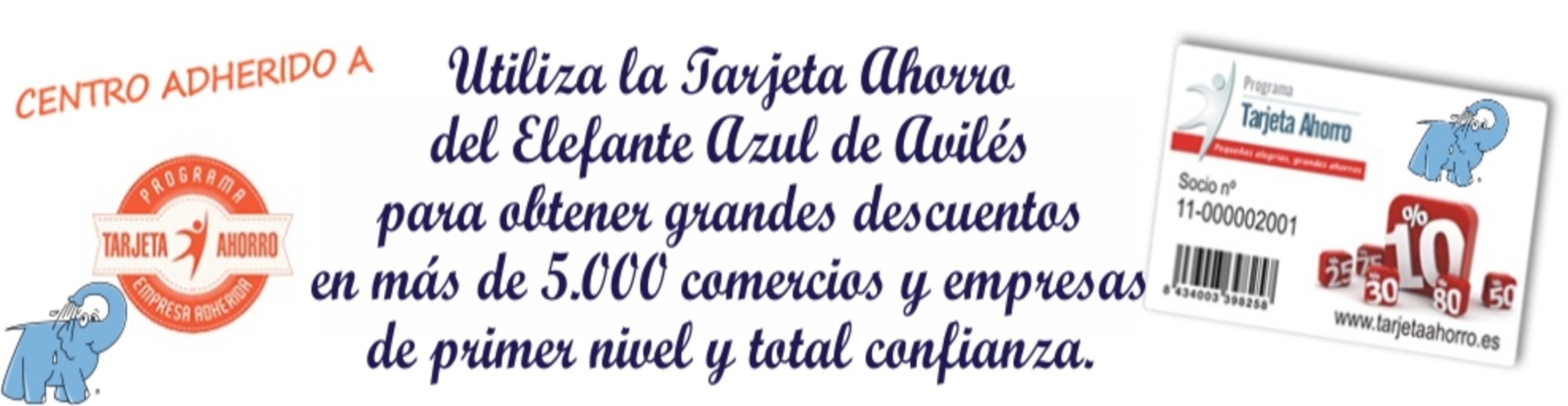 Consigue grandes Descuentos y muchas Ventajas con la Tarjeta Ahorro de Elefante Azul de Aviles
