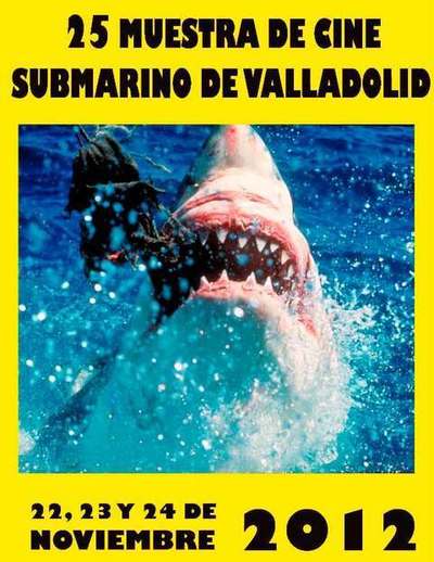 25ª MUESTRA DE CINE SUBMARINO DE VALLADOLID