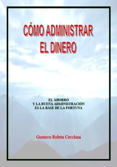 Cómo Administrar el Dinero