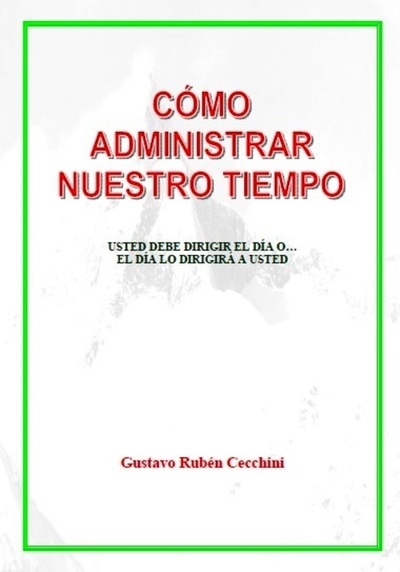 Cómo Administrar el Tiempo