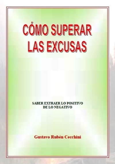 Cómo Superar las Excusas